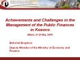 Achievements and Challenges in the Management of the Public Finances in Kosovo PowerPoint PPT Presentation