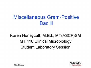 Miscellaneous Gram-Positive Bacilli