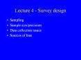Lecture 4 - Survey design PowerPoint PPT Presentation