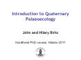 Introduction%20to%20Quaternary%20Palaeoecology PowerPoint PPT Presentation