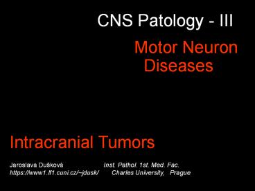 CNS Patology - III