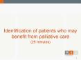 Identification of patients who may benefit from palliative care PowerPoint PPT Presentation