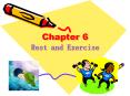 Chapter 6 Rest and Exercise PowerPoint PPT Presentation
