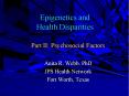 Epigenetics and  Health Disparities PowerPoint PPT Presentation
