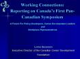 Working Connections: Reporting on Canada PowerPoint PPT Presentation