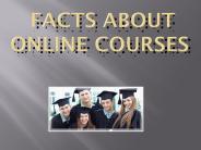Facts About Online Courses