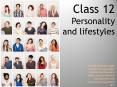 Class 12 Personality and lifestyles PowerPoint PPT Presentation