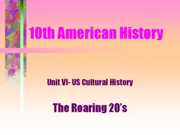 10th American History