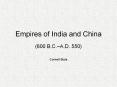 Empires of India and China PowerPoint PPT Presentation