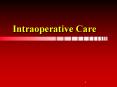 Intraoperative Care PowerPoint PPT Presentation