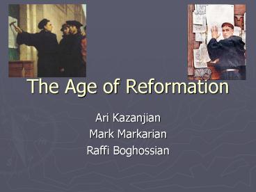 The Age of Reformation