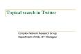Topical search in Twitter PowerPoint PPT Presentation