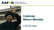Celebrate Nelson Mandela CAFOD hero