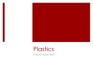 Plastics