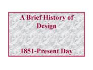 A Brief History of Design