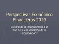 Perspectivas Econ PowerPoint PPT Presentation