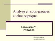 Analyse en sous-groupes et choc septique