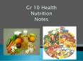 Gr 10 Health Nutrition Notes PowerPoint PPT Presentation