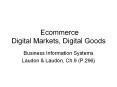 Ecommerce Digital Markets, Digital Goods PowerPoint PPT Presentation