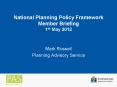National Planning Policy Framework Member Briefing 1st May 2012 PowerPoint PPT Presentation