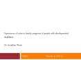 Experiences of crisis in family caregivers of people with developmental disabilities Dr. Jonathan Weiss PowerPoint PPT Presentation