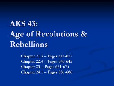 AKS 43: Age of Revolutions