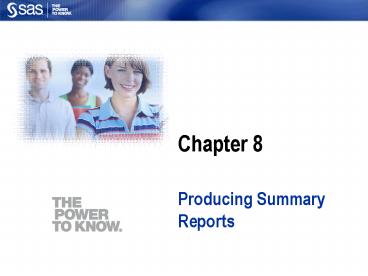 Producing Summary Reports