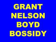 GRANT NELSON BOYD BOSSIDY
