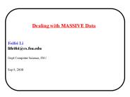 Dealing with MASSIVE Data