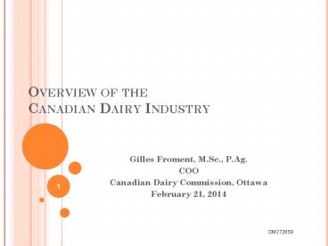 Overview of the Canadian Dairy Industry