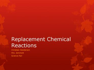 Replacement Chemical Reactions