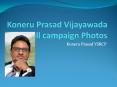 Koneru Prasad Vijayawada LS poll campaign Photos PowerPoint PPT Presentation