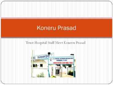 Trust Hospital Staff Meet Koneru Prasad