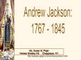 Andrew Jackson PowerPoint PPT Presentation