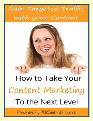 How to Gain Targeted Traffic With Your Content