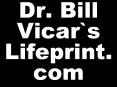 Dr. Bill Vicar`s Lifeprint.com PowerPoint PPT Presentation