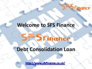 SFSfinance - Debt consolidation Loan