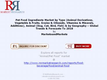 Pet Food Ingredients Market (Dog, Cat, Bird, Fish) 2018