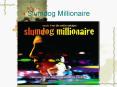 Slumdog Millionaire PowerPoint PPT Presentation