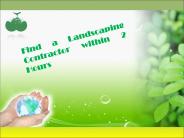 Find a Landscaping Contractor within 2 Hours