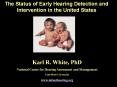 Should Newborn Hearing Screening be the Standard of Care in the United States PowerPoint PPT Presentation