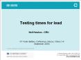 Testing times for lead PowerPoint PPT Presentation