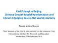 Karl Polanyi in Beijing: Chinese Growth Model Reorientation and China PowerPoint PPT Presentation