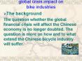 global crisis impact on bike industries PowerPoint PPT Presentation