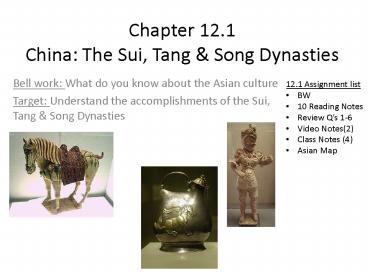Chapter 12.1 China: The Sui, Tang