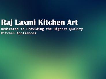 Kitchen Appliances Dealer in Kolkata