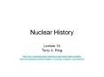 Nuclear History PowerPoint PPT Presentation