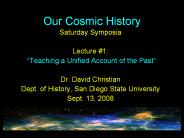 Our Cosmic History
