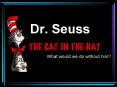 Dr. Seuss PowerPoint PPT Presentation