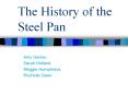 The History of the Steel Pan PowerPoint PPT Presentation